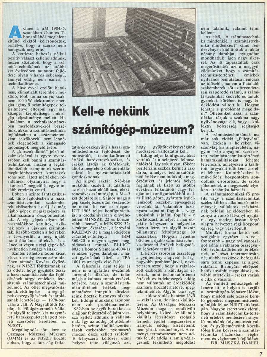Kell-e nekünk számítógépmúzeum. Muszka Dániel cikke a MikroMagazinban.